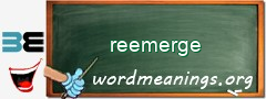 WordMeaning blackboard for reemerge